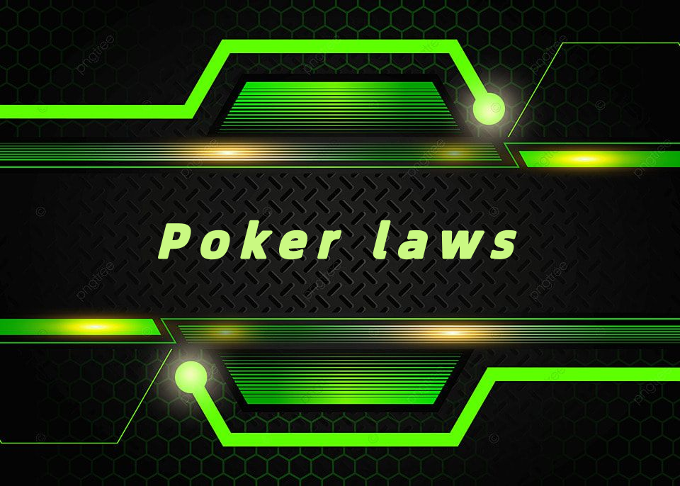 Poker laws